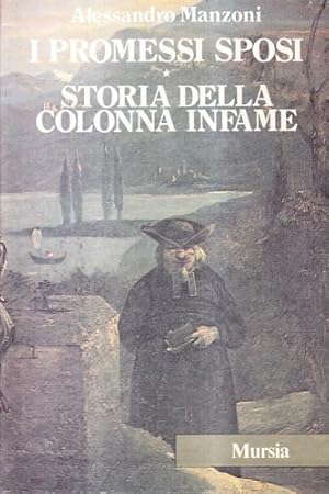 Immagine del venditore per I promessi sposi-Storia della colonna infame. venduto da FIRENZELIBRI SRL