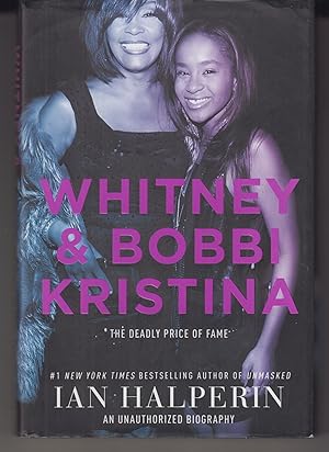 Bild des Verkufers fr Whitney & Bobbi Kristina: The Deadly Price of Fame zum Verkauf von Adventures Underground