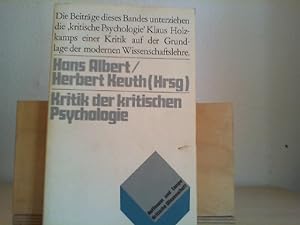 Kritik der kritischen Psychologie. Hans Albert u. Herbert Keuth (Hrsg.) / Kritische Wissenschaft