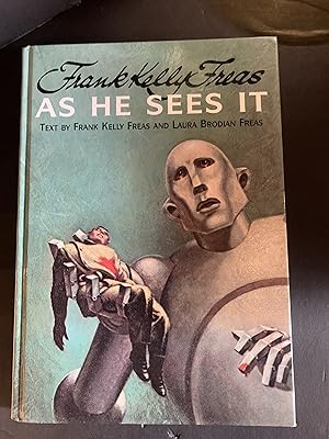Immagine del venditore per Frank Kelly Freas As He Sees It venduto da The Known World Bookshop