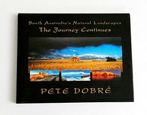 Imagen del vendedor de South Australia's Natural Landscapes. The Journey Continues a la venta por Adelaide Booksellers