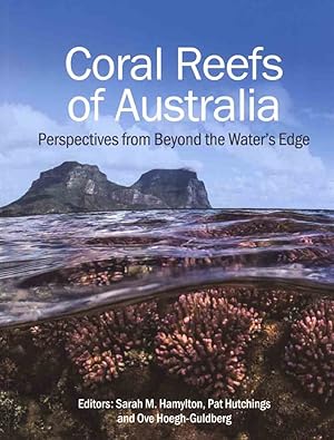 Seller image for Coral reefs of Australia: perspectives from beyond the waters edge. for sale by Andrew Isles Natural History Books