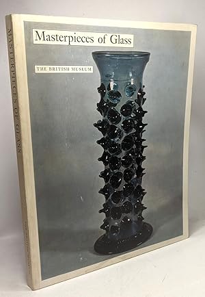 Seller image for Masterpieces of Glass - The british museum 1968 for sale by crealivres
