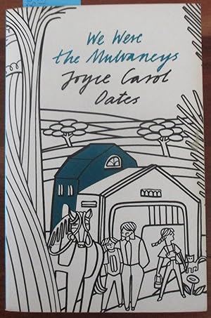 Seller image for We Were the Mulvaneys for sale by Reading Habit