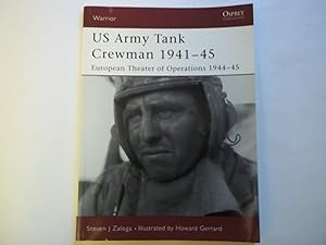 Bild des Verkufers fr US Army Tank Crewman 1941-45. European Theater of Operations 1944-45 zum Verkauf von Carmarthenshire Rare Books