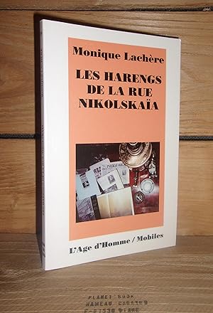 Seller image for LES HARENGS DE LA RUE NIKOLSKAA for sale by Planet's books