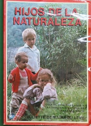 Immagine del venditore per Hijos de la naturaleza venduto da Librera Alonso Quijano