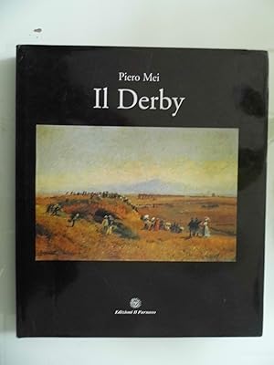 Immagine del venditore per IL DERBY Capannelle, 120 anni al galoppo venduto da Historia, Regnum et Nobilia