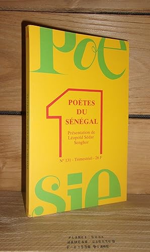 POESIE 1 - n°131 : Poètes du Sénégal : Présentation de Léopold Sédar Senghor