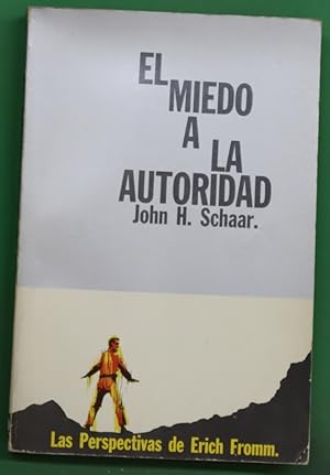 Seller image for El miedo a la autoridad for sale by Librera Alonso Quijano