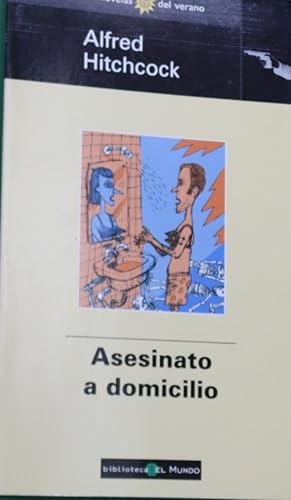 Imagen del vendedor de Alfred Hitchcock presenta Asesinato a domicilio a la venta por Librería Alonso Quijano