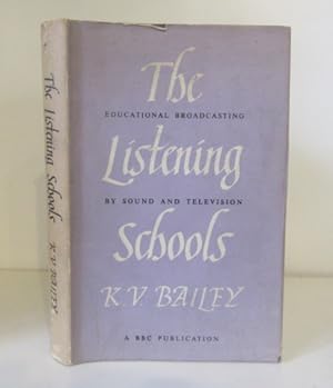 The Listening Schools. Educational Broadcasting by Sound and Television