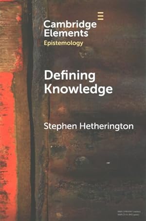 Seller image for Defining Knowledge : Method and Metaphysics for sale by GreatBookPrices