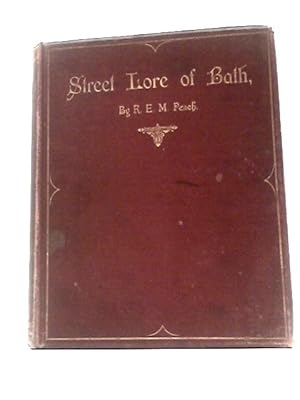 Seller image for Street Lore of Bath for sale by World of Rare Books
