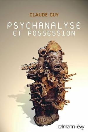 Psychanalyse et possession