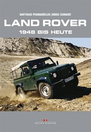 Land Rover : 1948 bis heute.