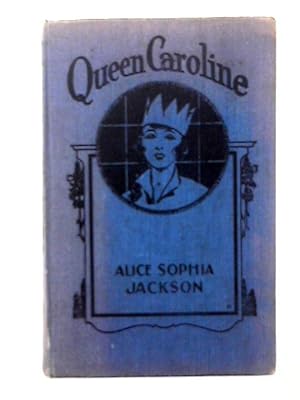 Seller image for Queen Caroline for sale by World of Rare Books