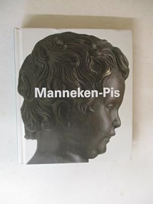 Bild des Verkufers fr Manneken-Pis: Collection "Lieux de Memorie" zum Verkauf von GREENSLEEVES BOOKS