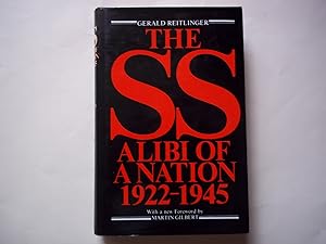 Seller image for The SS: Alibi of a Nation 1922-1945 for sale by Carmarthenshire Rare Books