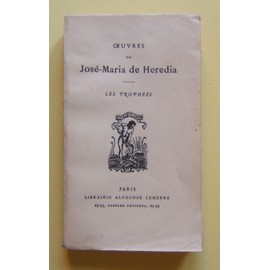 Imagen del vendedor de ?uvres De Jos Maria De Hrdia 2022-1958 Lemerre Be 1942 a la venta por Des livres et nous