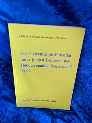 Bild des Verkufers fr Das Extremismus-Potential unter jungen Leuten in der Bundesrepublik Deutschland 1984 zum Verkauf von Antiquariat Jochen Mohr -Books and Mohr-
