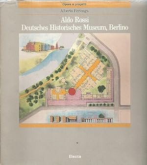 Imagen del vendedor de ALDO ROSSI DEUTSCHES HISTORISCHES MUSEUM, BERLINO a la venta por Palabras & Cosas