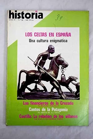 Bild des Verkufers fr Historia 16, Ao 1979, n 36:: Cuarenta aos despus: cmo financi Franco su guerra; Segovia: subirse al rbol de la ciencia; Villanos contra seores; Prensa satrica en la Galicia de la Restauracin; Proletarios competentes y cristianos; La expansin celta; Sociedad y economa; Arte y cultura; Atentado contra la bestia zum Verkauf von Alcan Libros