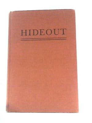 Immagine del venditore per Hide-out venduto da World of Rare Books