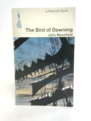 Imagen del vendedor de The Bird of Dawning a la venta por World of Rare Books