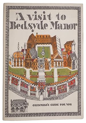 Imagen del vendedor de A Visit to Bedsyde Manor. Guinness?s Guide For You. a la venta por McNaughtan's Bookshop, ABA PBFA ILAB