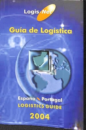 Imagen del vendedor de LOGISNET GUA DE LA LOGSTICA DE ESPAA Y PORTUGAL. GUA PRCTICA DE TODAS LAS REAS LOGSTICAS DE ESPAA Y PORTUGAL a la venta por Librera Smile Books