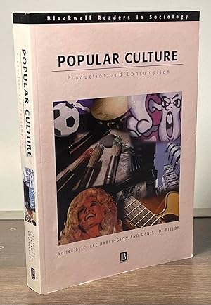 Bild des Verkufers fr Popular Culture _ Production and Consumption zum Verkauf von San Francisco Book Company