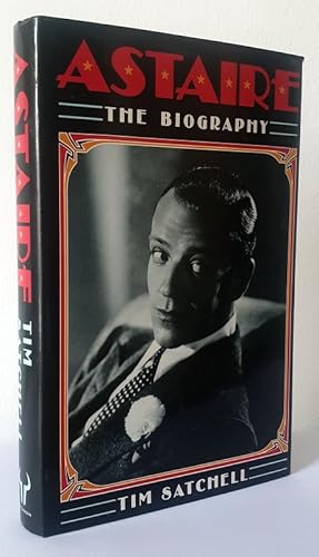 Imagen del vendedor de Astaire: The Biography a la venta por Books Written By (PBFA Member)