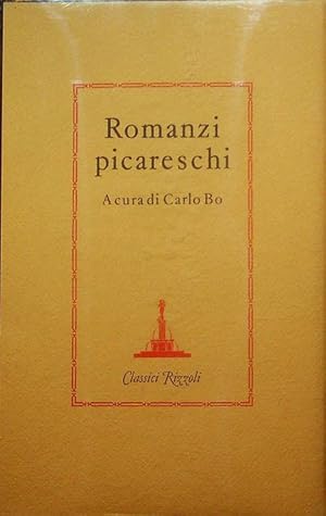 Bild des Verkufers fr Romanzi picareschi.: Trad. di Antonio Gasparetti, Fernando Capecchi. Classici Rizzoli; zum Verkauf von Studio Bibliografico Adige