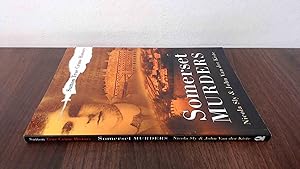 Seller image for Somerset Murders (Sutton True Crime History) for sale by BoundlessBookstore
