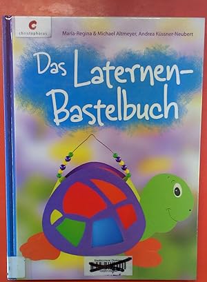 Bild des Verkufers fr Das Laternen-Bastelbuch zum Verkauf von biblion2