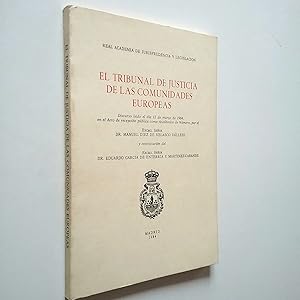 Seller image for El tribunal de justicia de las Comunidades Europeas (Discurso) for sale by MAUTALOS LIBRERA