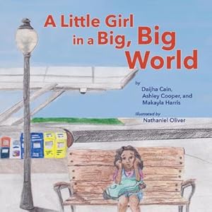 Seller image for A Little Girl in a Big, Big World for sale by AHA-BUCH GmbH