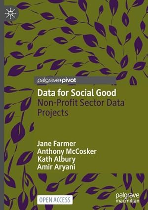 Seller image for Data for Social Good : Non-Profit Sector Data Projects for sale by AHA-BUCH GmbH