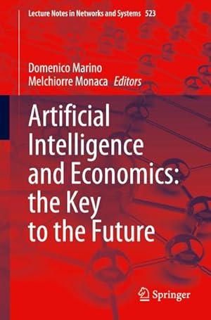 Bild des Verkufers fr Artificial Intelligence and Economics: the Key to the Future zum Verkauf von AHA-BUCH GmbH