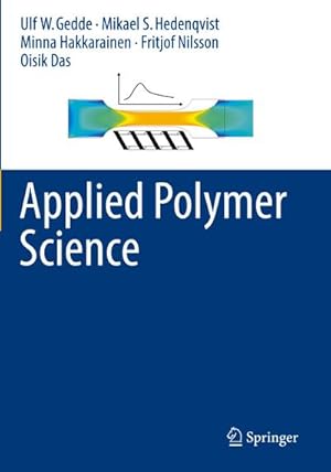 Bild des Verkufers fr Applied Polymer Science zum Verkauf von AHA-BUCH GmbH