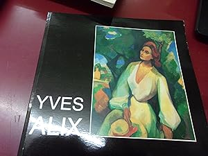 Yves Alix 1890-1969- Rétrospective