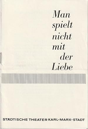 Seller image for Programmheft Alfred de Musset MAN SPIELT NICHT MIT DER LIEBE Premiere 4. April 1964 Spielzeit 1963 / 1964 for sale by Programmhefte24 Schauspiel und Musiktheater der letzten 150 Jahre