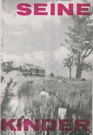 Seller image for Programmheft Rainer Kerndl SEINE KINDER Premiere Oktober 1964 Spielzeit 1964 / 65 for sale by Programmhefte24 Schauspiel und Musiktheater der letzten 150 Jahre