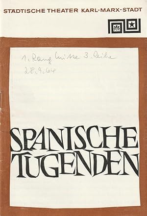 Bild des Verkufers fr Programmheft Urauffhrung Siegfried Matthus SPANISCHE TUGENDEN Premiere 23. Mai 1964 Opernhaus Spielzeit 1963 / 64 (Lazarillo vom Tormes ) zum Verkauf von Programmhefte24 Schauspiel und Musiktheater der letzten 150 Jahre