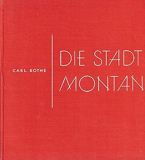 Imagen del vendedor de Die Stadt Montan a la venta por Paderbuch e.Kfm. Inh. Ralf R. Eichmann