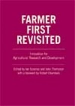 Seller image for Farmer First Revisited: Innovation for Agricultural Research and Development [Paperback ] for sale by booksXpress