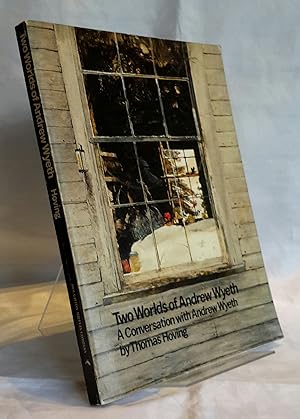 Seller image for Two Worlds of Andrew Wyeth. A Conversation With Andrew Wyeth. for sale by Addyman Books