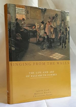 Bild des Verkufers fr Singing From the Walls. The Life and Art of Elizabeth Forbes. FIRST EDITION IN DW. zum Verkauf von Addyman Books