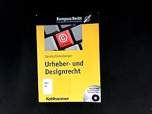 Immagine del venditore per Urheber- und Designrecht : inkl. CD-ROM mit Hrfassung und interaktiven Fllen. (Kompass Recht). venduto da Antiquariat Bookfarm